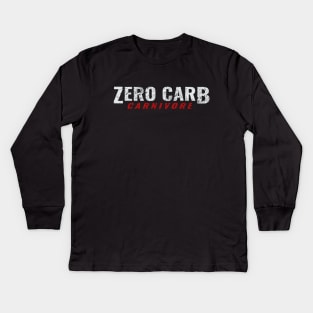 Zero Carb Carnivore Meat Eater Diet Kids Long Sleeve T-Shirt